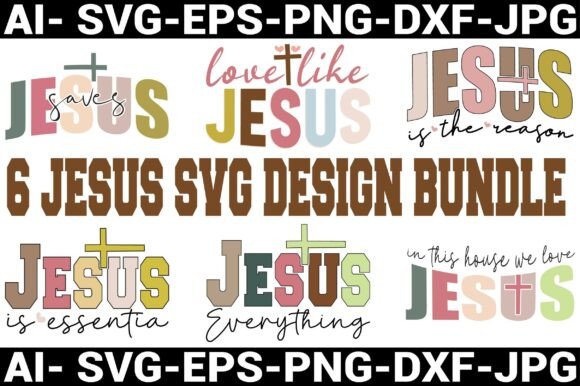 6 JESUS SVG DESIGN BUNDLE for T-Shirt Designs
