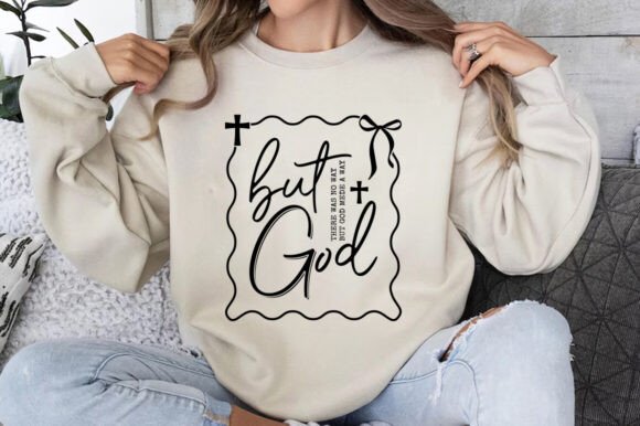 But God SVG, Jesus, Bible Verse Png T-Shirt Designs