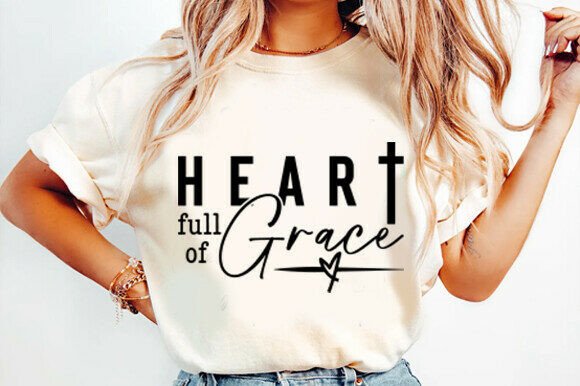 Christian Svg Heart Full of Grace Svg T-Shirt Designs