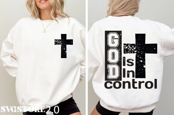God is in Control SVG, Christian T-Shirt Designs