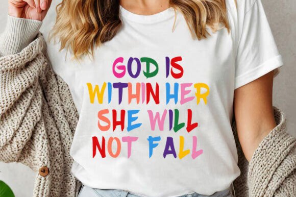 God is Within Her Png, Christian Bible T-Shirt Designs