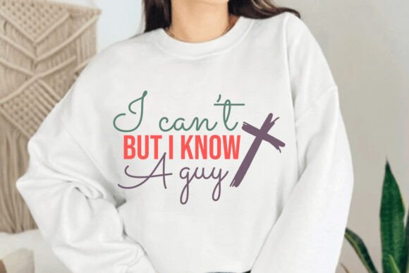 I Can’t but I Know a Guy Svg