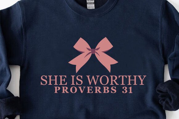 She is Worthy Bow PNG, Women Christian T-Shirt Designs