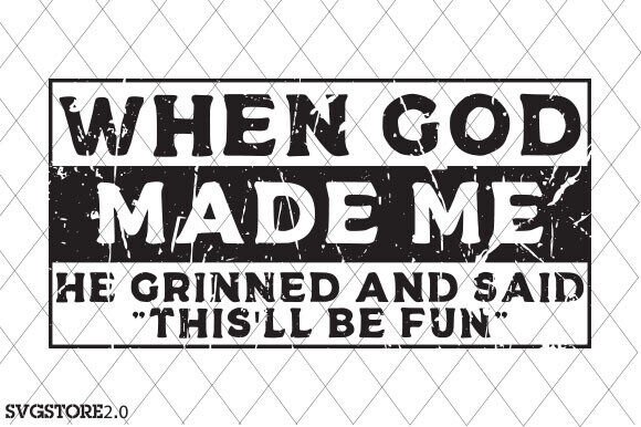 When God Made Me SVG, Christian Shirt T-Shirt Designs